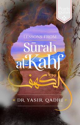Lessons From Surah Al-Kahf: Exploring The Qur'an's Meaning